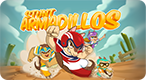 Stunt Armadillos Stunt Armadillos